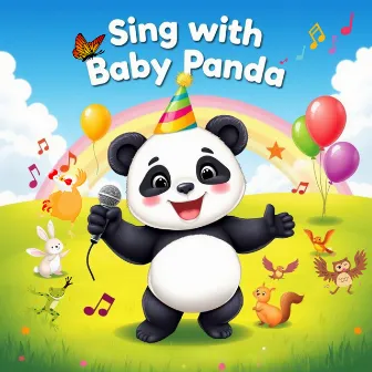 Sing with Baby Panda by Baby Panda