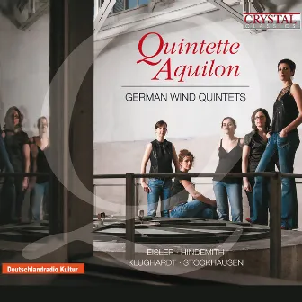 German Wind Quintets by Quintette Aquilon