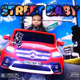 STREET BABY by ABM STREET