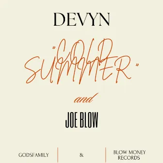 Cold Summer by Devyn