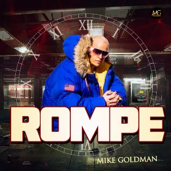 Rompe by Mike Goldman