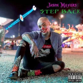 Step Back by Jason Meyers