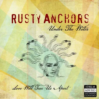 Under the Water by Rusty Anchors