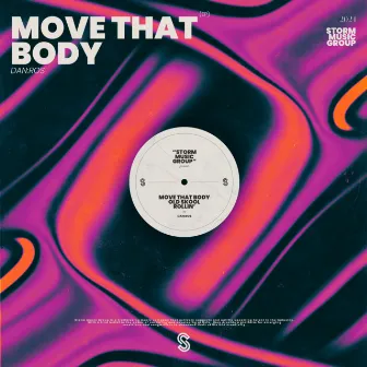 Move That Body - EP by DAN:ROS