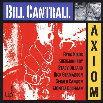 Axiom by Bill Cantrall