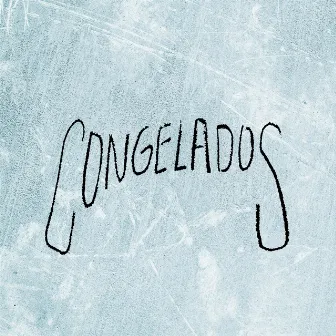 Congelados by Pedro Pablo Quintero