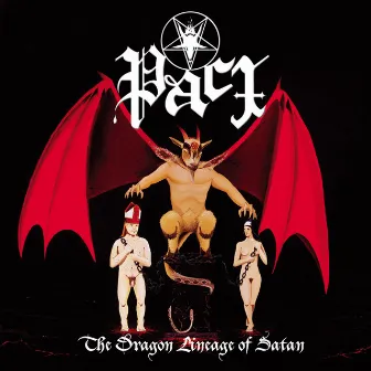 The Dragon Lineage of Satan by Pact