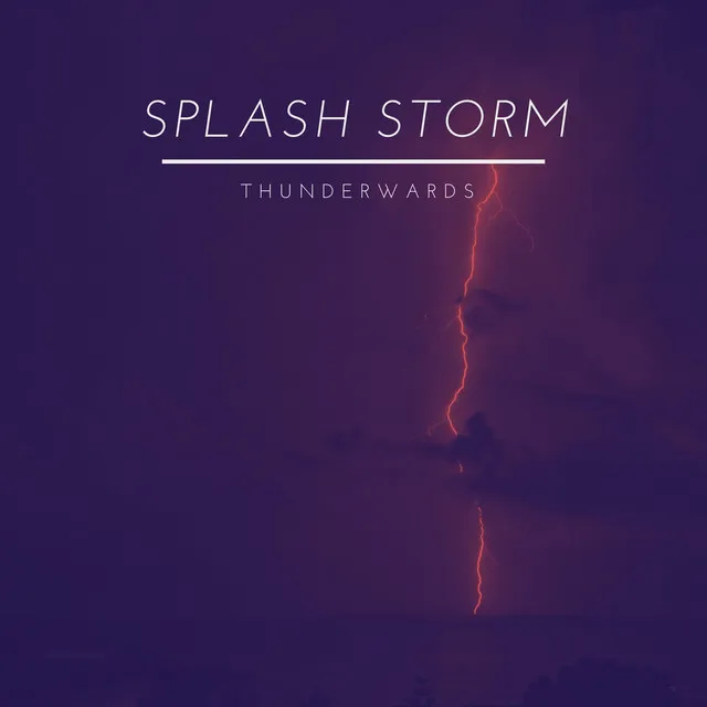 Splash Storm