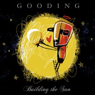 Building the Sun by GOODING