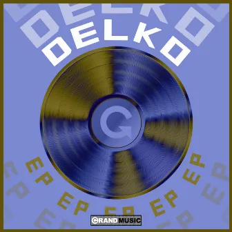 EP by Delko