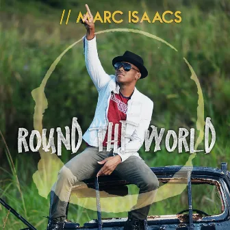 Round the World by Marc Isaacs