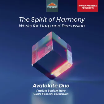 The Spirit of Harmony: Works for Harp & Percussion by Avalokite Duo