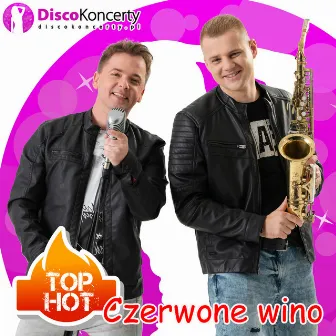 Czerwone wino (Radio Edit) by Top Hot