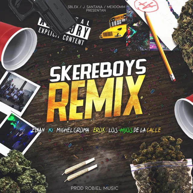 Skereboys (Remix)