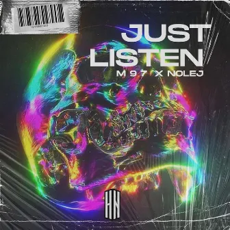 Just Listen by NOLEJ