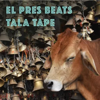 Tala Tape by El Pres Beats