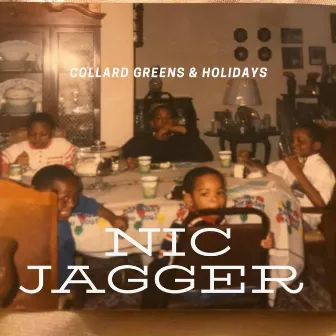 Collard Greens and Holidays by Nic Jagger