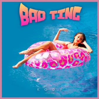 Bad Ting by Kod.Yensign