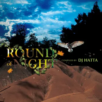 Round Of Night (Compiled by DJ Hatta) by DJ Hatta