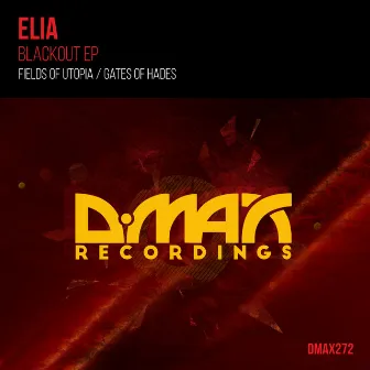 Blackout EP by Elia