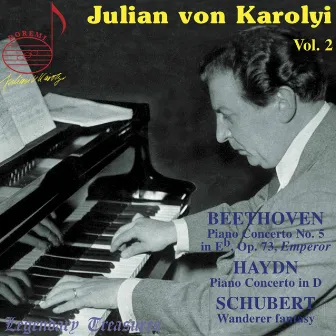 Karolyi, Vol. 2: Beethoven, Haydn & Schubert by Julian von Karolyi