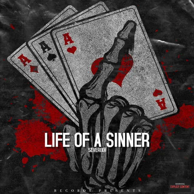 life of a sinner