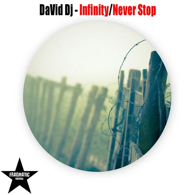 Infinity / Never Stop