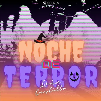 Noche de Terror (Demo) by Iván Castillo