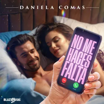 No Me Haces Falta by Daniela Comas