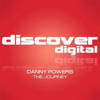 The Journey by Danny Powers