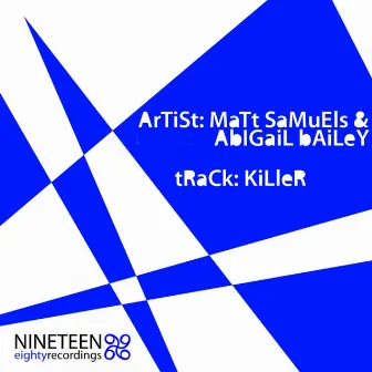 Killer by Matt Samuels