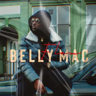 Flex by Belly Mac