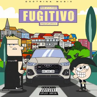 Fugitivo by Young Basty