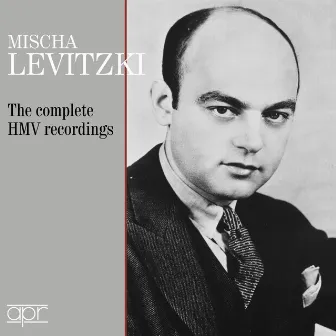 Chopin, Scarlatti & Others: Piano Works by Mischa Levitzki