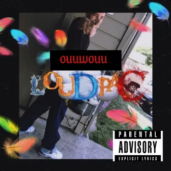 Ouuwouu (Freestyle) by Loudpac