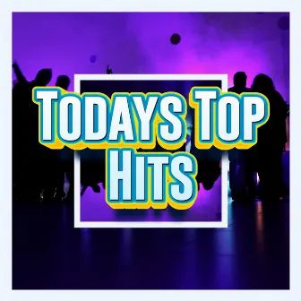 Todays Top Hits 2022 by Todays Top Hits