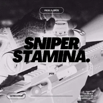 SNIPER STAMINA by PTR