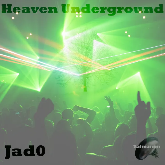 Heaven Underground - Original mix