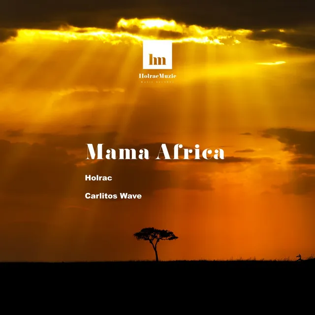 Mama Africa - Carlitos Wave Mix