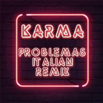 Problemas by KARMA