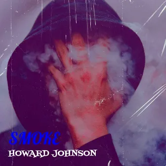 Smoke by Howard Johnson