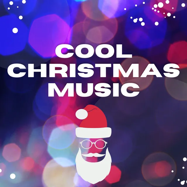 Cool Christmas Music