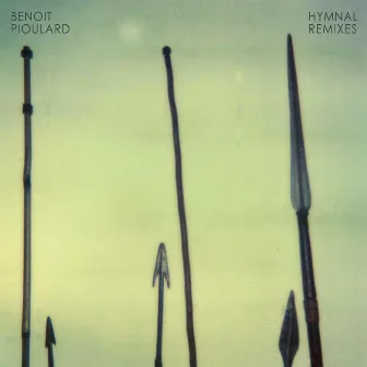 Hymnal (Remixes) by Benoît Pioulard