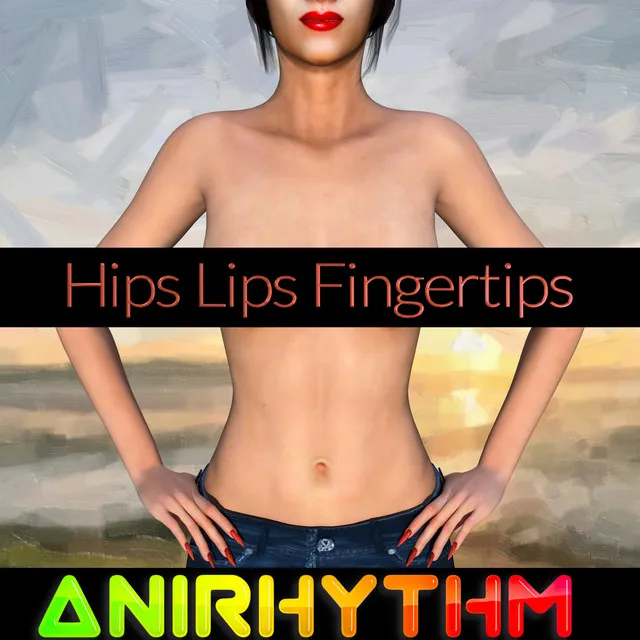 Hips Lips Fingertips - Drums Mix