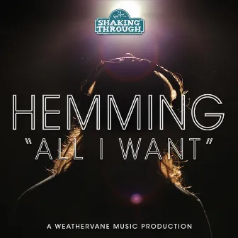 All I Want by Hemming