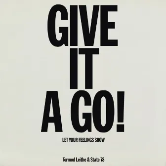 Give It a Go by Tormod Leithe