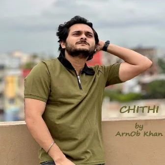 Chithi by Arnob Khan