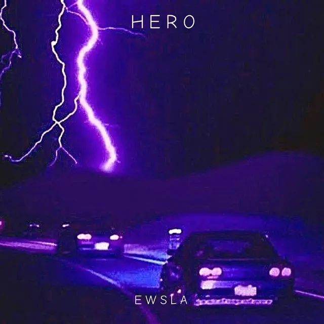 HERO (Sped up)