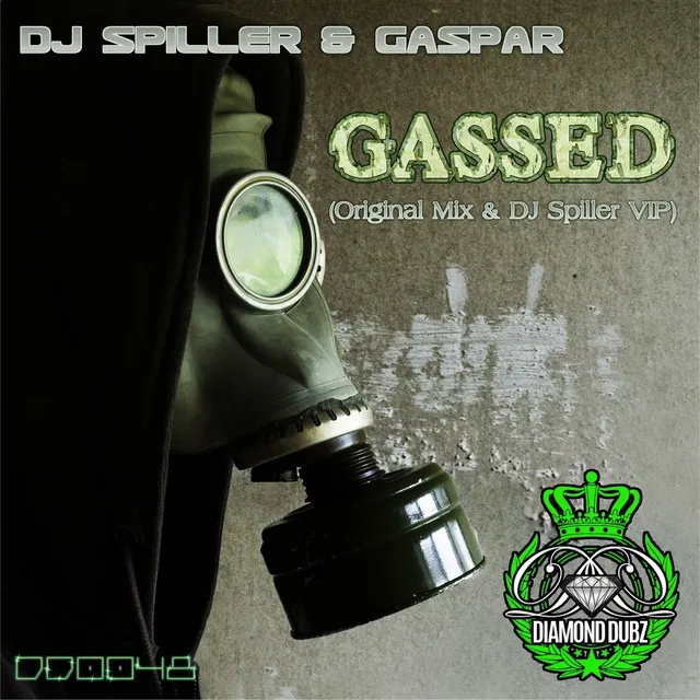 Gassed - Dj Spiller Vip Mix