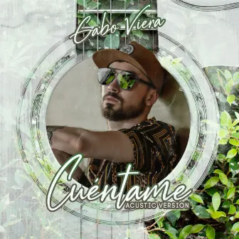 Cuentame (Acoustic) by Gabo Viera